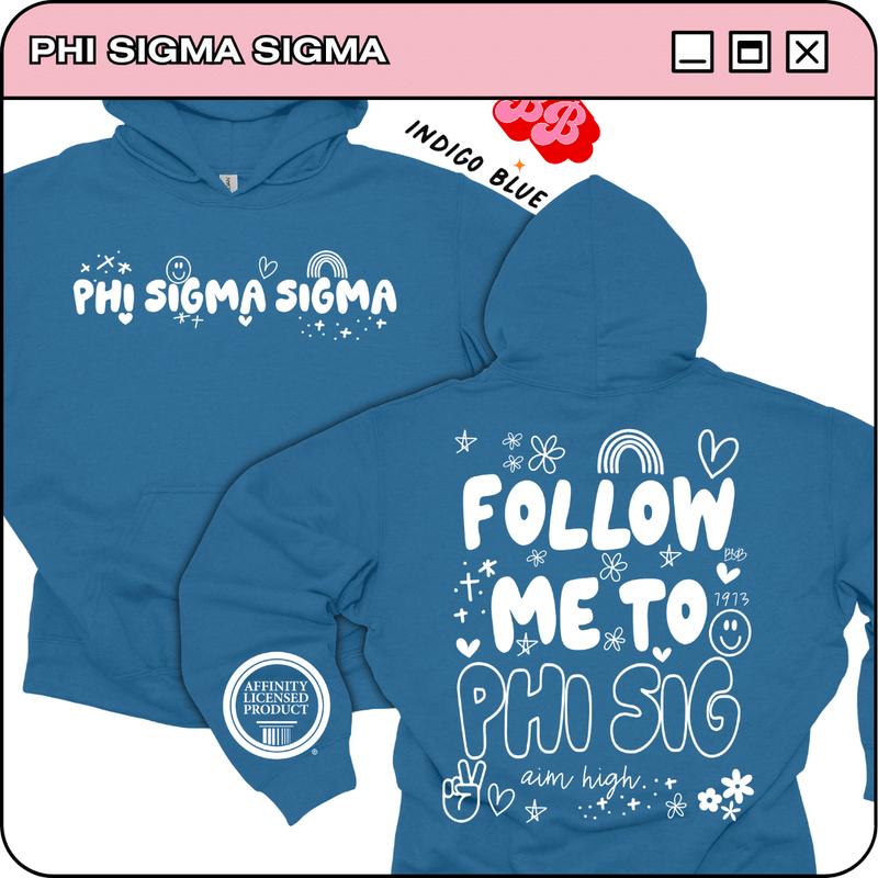Follow Me to Phi Sig - Iconic Puff Hoodie